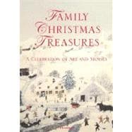 Family Christmas Treasures A Celebration of Art and Stories