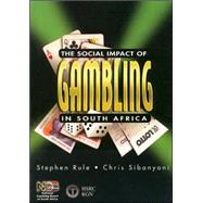 The Social Impact of Gambling in South Africa