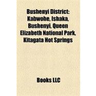 Bushenyi District: Kabwohe, Ishaka, Bushenyi, Queen Elizabeth National Park, Kitagata Hot Springs