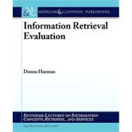 Information Retrieval Evaluation