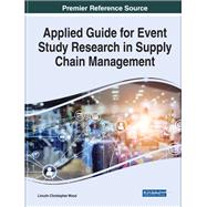 Applied Guide for Event Study Research in Supply Chain Management