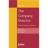 The Company Director, The Powers, Duties and Liabilities