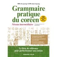 Grammaire pratique du coréen - Niveau intermédiaire