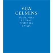 Vija Celmins: Wuste, Meer & Sterne / Desert, Sea & Stars
