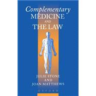 Complementary Medicine and the Law