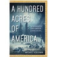A Hundred Acres of America