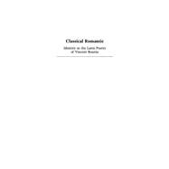 Classical Romantic: Identity in the Latin Poetry of Vincent Bourne