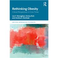 Rethinking Obesity: Critical Perspectives on Research, Policy and Practice