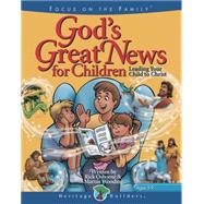 God's Great News for Children : Leading Your Child to Christ