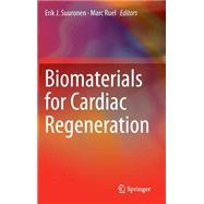 Biomaterials for Cardiac Regeneration