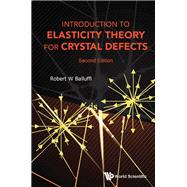Introduction to Elasticity Theory for Crystal Defects