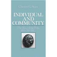 Individual and Community The Rise of the Polis, 800-500 B.C.