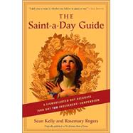 Saint-a-Day Guide : A Lighthearted but Accurate (And Not Too Irreverent) Compendium