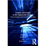 Gender and Utopia in the Eighteenth Century