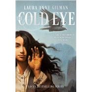 The Cold Eye