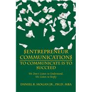 $entrepreneur Communication$ to Communicate Is to Succeed