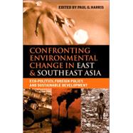 Confronting Environmental Change in East and Southeast Asia