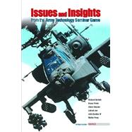 Issues and Insights from the Army Technology Seminar Game