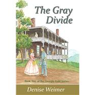 The Gray Divide