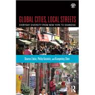 Global Cities, Local Streets