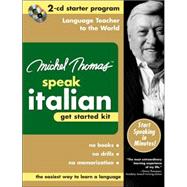 Michel Thomas Speak Italian Get Started Kit: 2-CD Starter Program