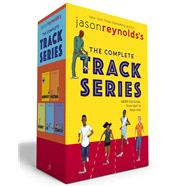 Jason Reynolds's The Complete Track Series (Paperback Boxed Set) Ghost; Patina; Sunny; Lu; Coach