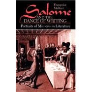 Salome and the Dance of Writing