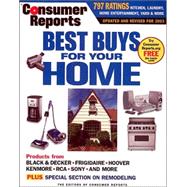 Consumer Reports Best Buys for Your Home 2003
