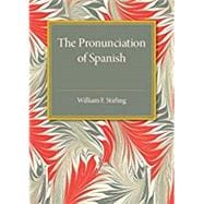 The Pronunciation of Spanish