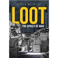 Loot The Spoils of War
