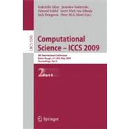 Computational Science - ICCS 2009 : 9th International Conference Baton Rouge, LA, USA, May 25-27, 2009 Proceedings, Part II