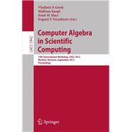 Computer Algebra in Scientific Computing: 14th International Workshop, Casc 2012, Maribor, Slovenia, September 3-6, 2012, Proceedings