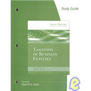 Study Guide for Smith/Raabe/Maloney’s South-Western Federal Taxation 2010: Taxation of Business Entities, Volume 4, 13th