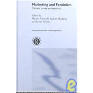 Marketing and Feminism: Current issues and research