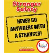 Stranger Safety (Rookie Read-About Safety)