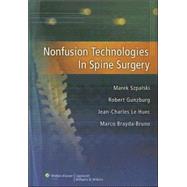 Nonfusion Technologies in Spine Surgery