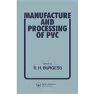Manufacture and Processing of PVC