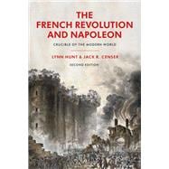 The French Revolution and Napoleon