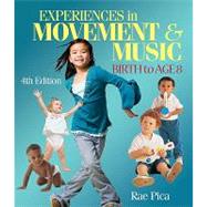 Experiences in Music & Movement Birth to Age 8
