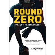 Round Zero Inside the NFL Draft