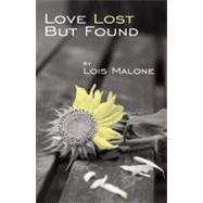 Love Lost but Found