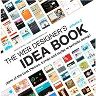 The Web Designer's Idea Book,9781600619724