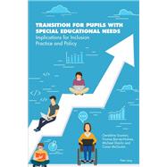 Transition for Pupils with Special Educational Needs