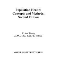 Population Health Concepts and Methods