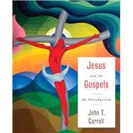 Jesus and the Gospels