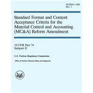 Standard Format and Content Acceptance Criteria for the Material Control and Accounting Reform Amendment