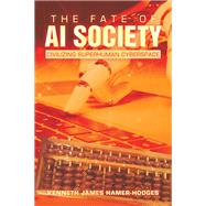 The Fate of AI Society