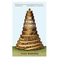 The Dismal Science A Novel