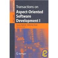 Transactions on Aspect-oriented Software Development I