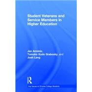 Student Veterans and Service Members in Higher Education